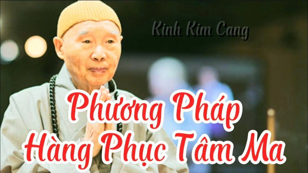 Tập 61 Phương Pháp Hàng Phục Tâm Ma Theo Lời Phật Dạy | Pháp Sư Tịnh Không