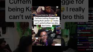 Cuffem trolls Reggie for being Kai’s jester 😭 I can’t with him #Shorts #cuffem #reggie #kai #viral