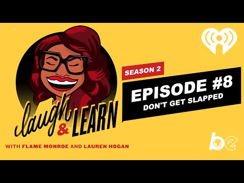 L&L Season2: EP10- Don't Get Slapped