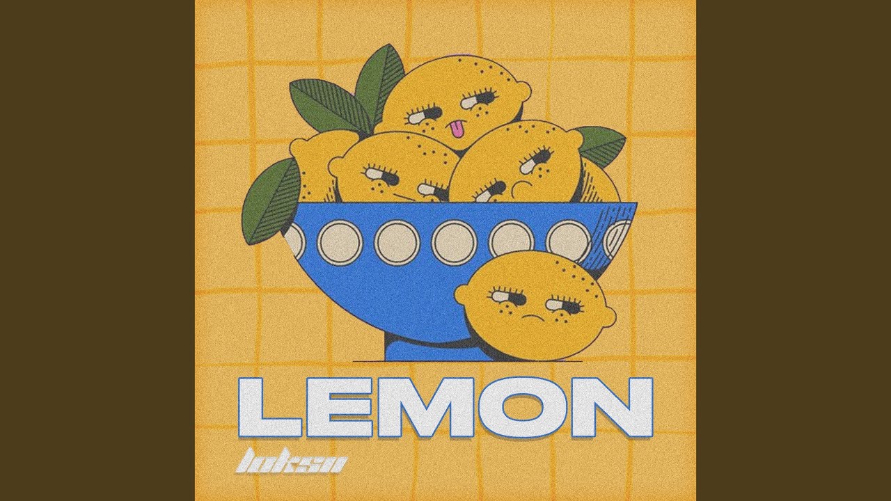 Lemon Youtube Lemon - YouTube
