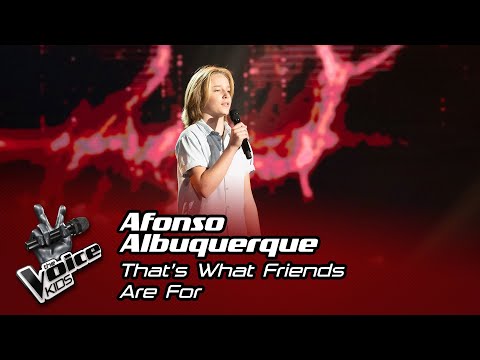 Afonso Albuquerque - "That's What Friends Are For" | Prova Cega | The Voice Kids