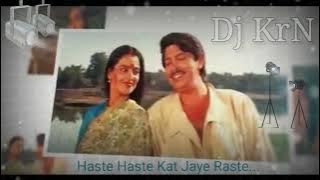 Haste Haste Kat Jaye Raste - Remix | Dj KrN | Khoon Bhari Maang | Indeevar | Nitin Mukesh