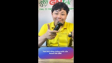 Test chống nước máy cạo râu Kemei KM-2808