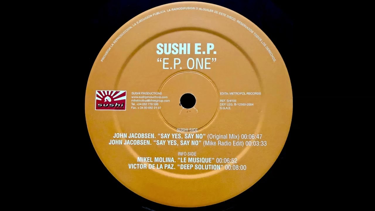 John Jacobsen – Say Yes, Say No (Original)