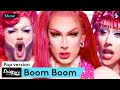 Boom boom  pop version paloma la big bertha la grande dame  drag race france 