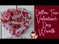 DOLLAR TREE VALENTINE'S DAY WREATH 💝💖💗