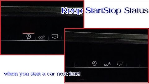 Audi A6 C8 - Keep StartStop Status