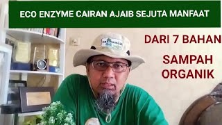 ECO ENZYME CAIRAN AJAIB SEJUTA MANFAAT...#ecoenzyme,#tutorialcaramembuatecoenzyme,#sampahkulitbuah,