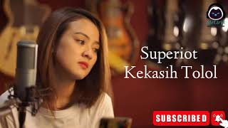 Kekasih tolol - Superiots Cover Manda Rose | Lirik Video