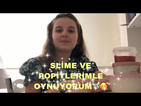 SLİME VE POPİTLERİMLE OYNADIM🙂|Zeynep'in Günlüğü