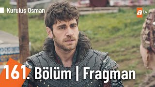 Kuruluş Osman 161. Bölüm Fragmanı