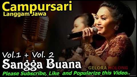 2 Jam Menikmati Campurasi Langgam Jawa Sangga Buana Vol1 dan Vol2