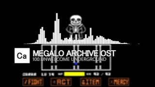 メガロアーカイブ megalo Archive OST 100. Unwelcome Underground