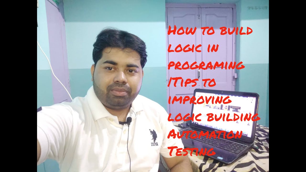 How to build logic in Programing|Tips to improving logic building ...