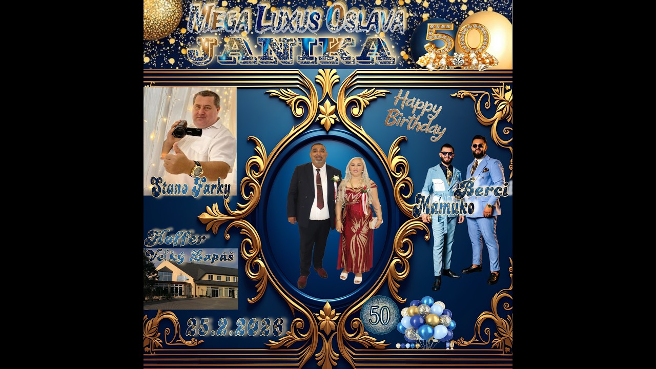 MEGA LUXUS PATIV JANIKA 50 rokov Nitra 2.diel skupina Mamuko Berci 2026