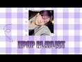Kpop playlist to turn your room into a party