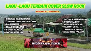Download Lagu KUMPULAN LAGU PILIHAN TERBAIK COVER SLOW ROCK 2026 🔥 Nonstop Full Album Tanpa Iklan | Lagu Galau MP3