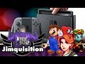 Bugger Me, The Nintendo Switch Is Killing It (The Jimquisition)