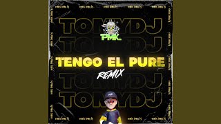 Tengo El Pure RKT (Remix)