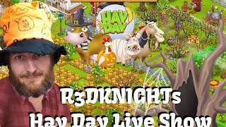 Hay Day Live - with R3DKNIGHT - Chat & Play, Reviews, Tips, and 2 Farms