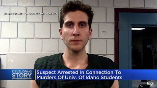 Suspect arrested in murders of University of Idaho students