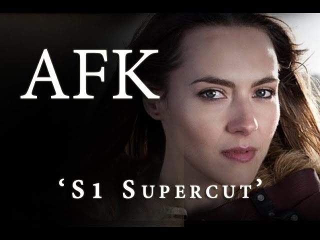 AFK - SEASON ONE SUPERCUT