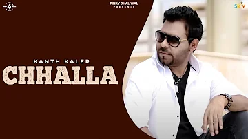 New Punjabi Songs 2013 | Chhalla | Kanth Kaler | Latest Punjabi Songs 2014