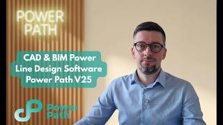Quick Overview: Updated Power Path V25 – Power Line Design Software