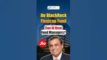 NFO Alert: JioBlackRock Flexi Cap Fund | Best Flexicap Fund for 2025 | Should You Invest?