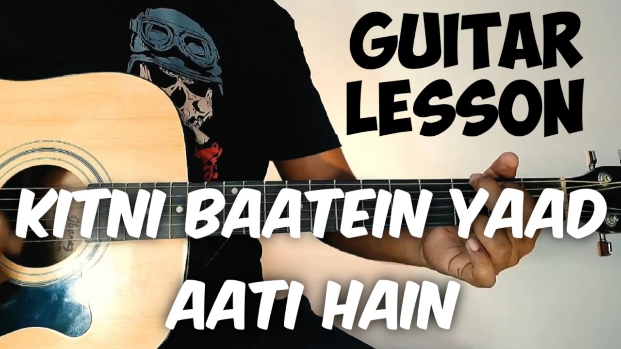 Kitni Baatein Yaad Aati Hain Guitar Lesson Hariharan Lakshya Easy 