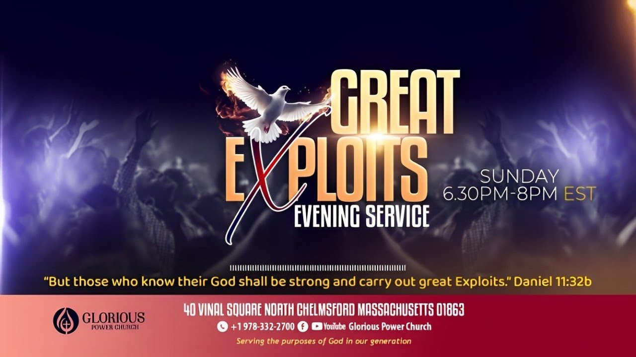 DAY 223 Great Exploits Evening Service