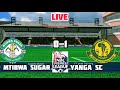 MTIBWA SUGAR 0 1 YANGA SC Ligi Kuu NBC 31 12 2022 HALF TIME