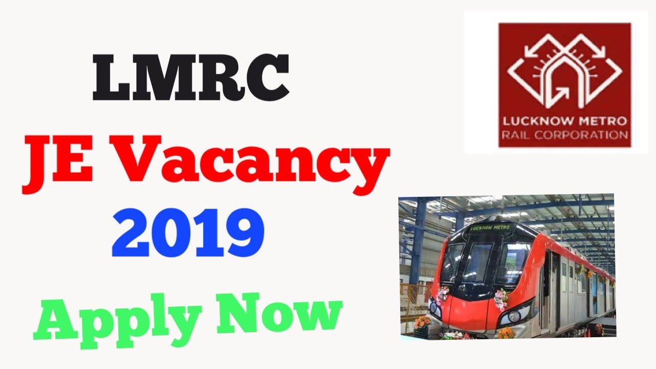 LMRC JE Vacancy 2019 | Apply Now|