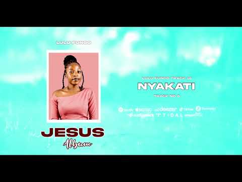 Lulu Fungo Nyakati Official Audio