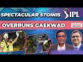 Spectacular stoinis overruns gaekwad  caught behind