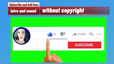 Subscribe and bell icon intro and sound without copyright
