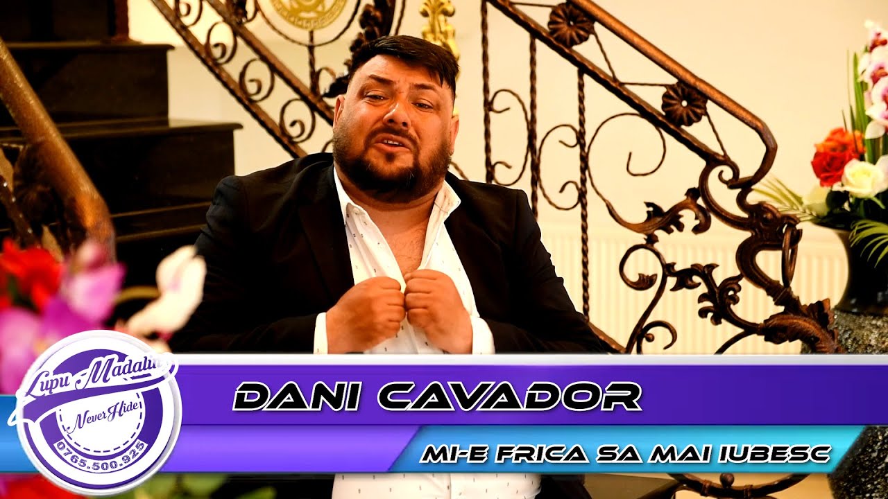 🎤Dani Cavador - Mi-e frica sa mai iubesc (Cover) by 👍🏻NeverHideEvents🔔