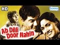 Ab Dilli Dur Nahin (HD) - Master Romi - Motilal - Sulochana Latkar - Hindi Film - With Eng Subtitles