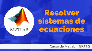 Cómo Resolver SISTEMAS DE ECUACIONES /MATRICES cualquier  orden  con MATLAB