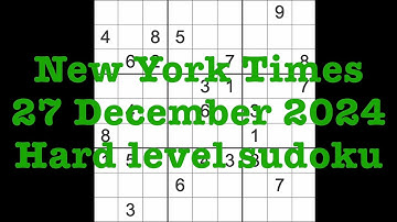Sudoku solution – New York Times 27 December 2024 Hard level