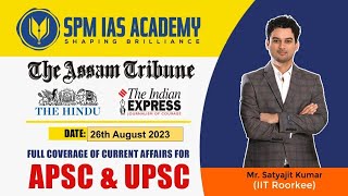 Newspaper Analysis - 26th August 2023 - SPM IAS Academy - APSC and UPSC Coaching