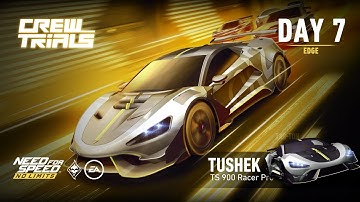 Need For Speed: No Limits | 2016 Tushek TS 900 Racer Pro (Crew Trials - Day 7 | Edge) - Royals