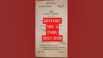 MIC HISTORY SEM 2 #tmbu #semesterexam #mic #mdc #bhagalpur #biharuniversity #munger #bihar