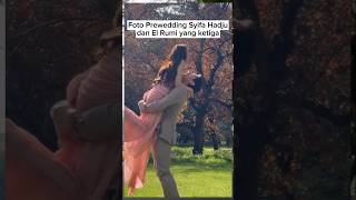 Mendekati Hari Pernikahan, Syifa Hadju dan El Rumi keluarkan Foto Prewedding yang ketiga