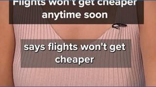 One airline CEO says flights won't get cheaper any time soon. Here's why.