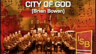 City of God | Brian Bowen (International Staff Band / BM Stephen Cobb)