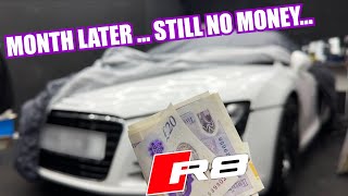 Ep4 I have no money from the dealer after a month to repair my Audi R8.. Is this normal procedure?