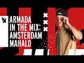 Armada In The Mix Amsterdam Mahalo mp3