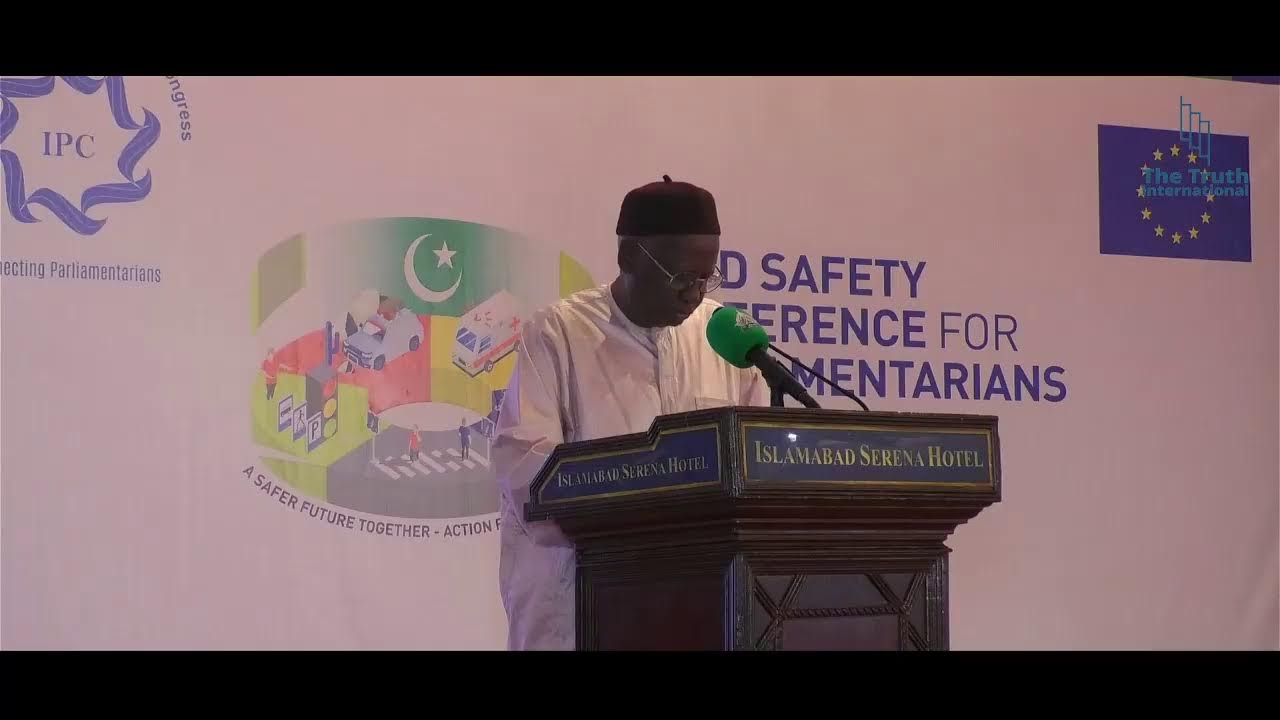 Road Safety Conference Road Safety Conference for Parliamentarians A Global perspective Pakistan2023