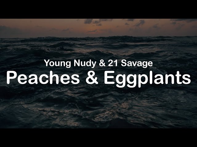 Peaches & Eggplants - song and lyrics by DJ E-Clyps